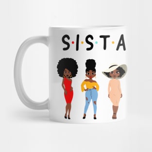 Sistas, Black Women, African American Women Mug